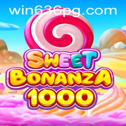Descubra o Novo Jogo SweetBonanza1000: As Aventuras de Ganhos em Win636.com